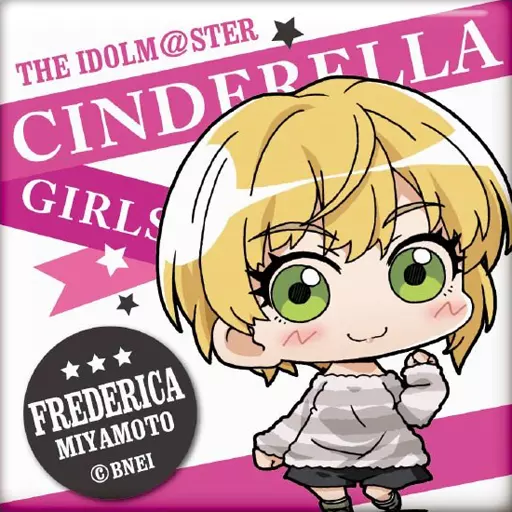 宮本フレデリカ 「ミニッチュ アイドルマスター シンデレラガールズ トレーディングスクエア缶バッジコレクション C」