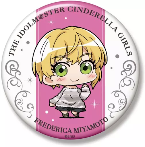 宮本フレデリカ ミニッチュ ビッグ缶バッジ 「アイドルマスター シンデレラガールズ」