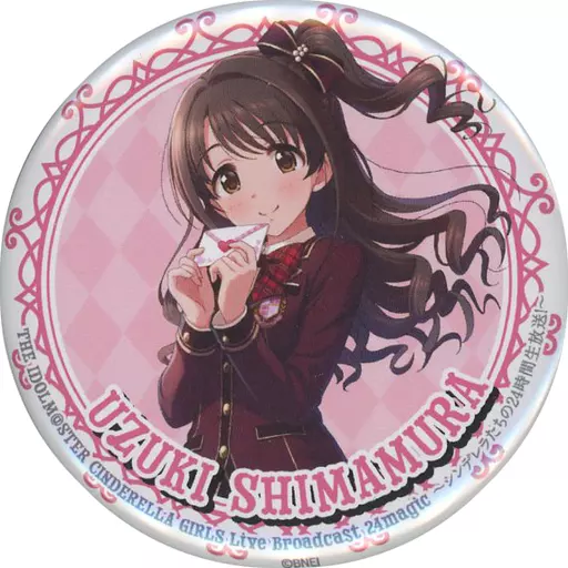 島村卯月(Live Broadcast 24magic ver.) 公式スタンド缶バッジ 「THE IDOLM＠STER CINDERELLA GIRLS Live Broadcast 24magic ～シンデレラたちの24時間生放送!～」