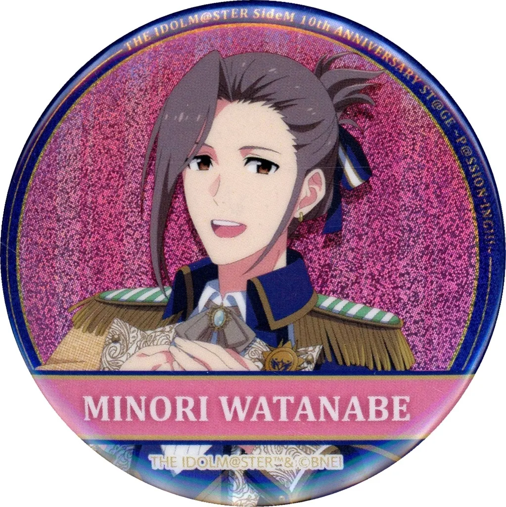 渡辺みのり 「THE IDOLM＠STER SideM 10th ANNIVERSARY ST＠GE ～P＠SSION-ING!!!～ 公式トレーディンググリッター缶バッジ A」