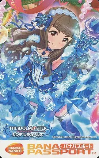 神谷奈緒 限定バナパスポートカード第4弾 「アイドルマスター シンデレラガールズ」