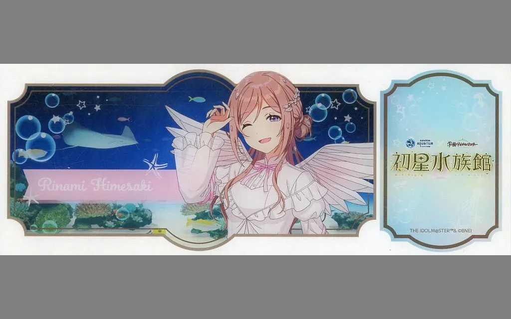姫崎莉波 チケット風アクリルカード 「サンシャイン水族館×学園アイドルマスター 初星水族館II」
