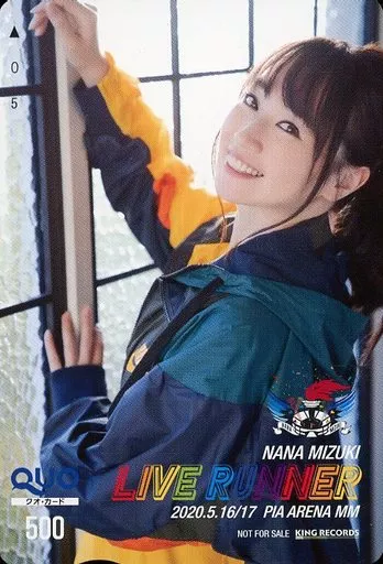 女性アイドル・俳優系金券　水樹奈々「クオカード500 NANA MIZUKI LIVE RUNNER 2020.5.16/17 PIA ARENA MM」 抽選キャンペーン 抽プレ