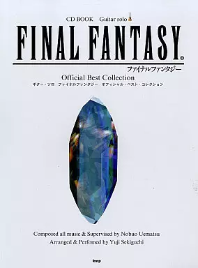 <<ゲーム>> CD付)ギター・ソロファイナルファンタジー・オフィシャル・ベストコレクション