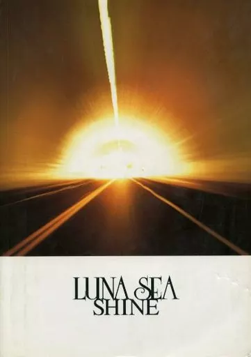 【邦楽】 LUNA SEA SHINE