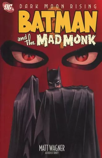 Batman and the Mad Monk