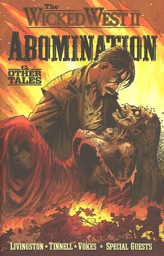 The Wicked West： Abomination ＆ Other Tales(ペーパーバック)(2)
