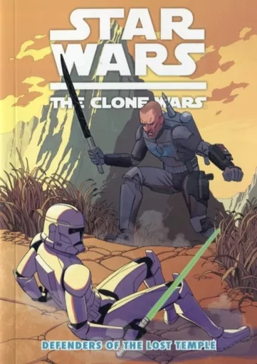 Star Wars The Clone Wars： Defenders of the Lost Temple(ペーパーバック) / Ben Bates(ランクB)