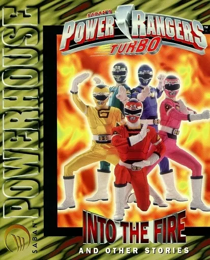 Power Rangers Turbo： Into the Fire and Other Stories