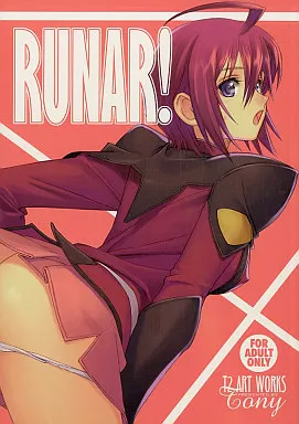 ガンダムSEED RUNAR！ / Tony / T2 ART WORKS