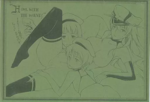 艦隊これくしょん 【コピー誌】“HOWL WITH THE WOLVE” / Shiran / 熾鸞堂
