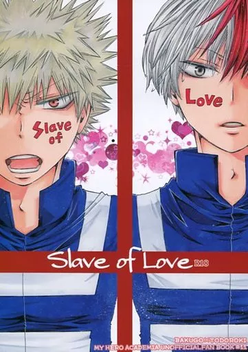 僕のヒーローアカデミア Slave of Love / のぶのぶ （爆豪勝己×轟焦凍） / ちんたら2人ぐみ