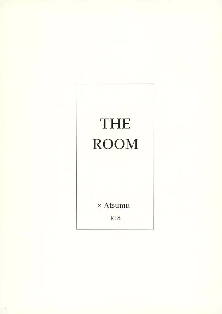 THE ROOM / Rody / はちみつ×Canis