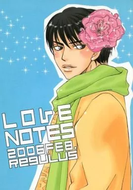 炎の蜃気楼（ミラージュ） LOVE NOTES / 高取千紘 （直江信綱×仰木高耶） / Regulus