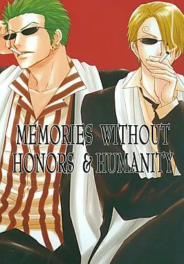 MEMORIES WITHOUT HONORS＆HUMANITY – ワンピース – ゾロ サンジ