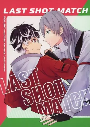 アイドリッシュセブン LAST SHOT MATCH / ユウ （千×百） / Steep Slope
