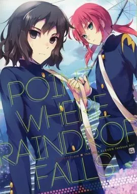 イナズマイレブン POINT WHERE RAINDROP FALLS / 唐崎海子 （霧野蘭丸、神童拓人） / iota