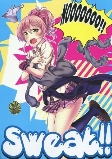 シンデレラガールズ（アイマス） Sweat!! / 紅いも男爵 / Imcomplete