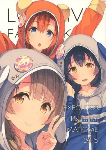 EXECUTOR illustration MATOME 2015 – ラブライブ！