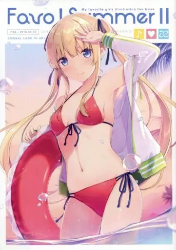 よろず Favo! Summer II 女の子達の眩しさにノックアウト★ / 6U☆ / ETERNAL LAND