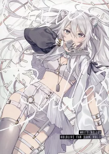 バーチャルYoutuber 【冊子単品】WHITEBULLET / トマリ / ミルクランプ