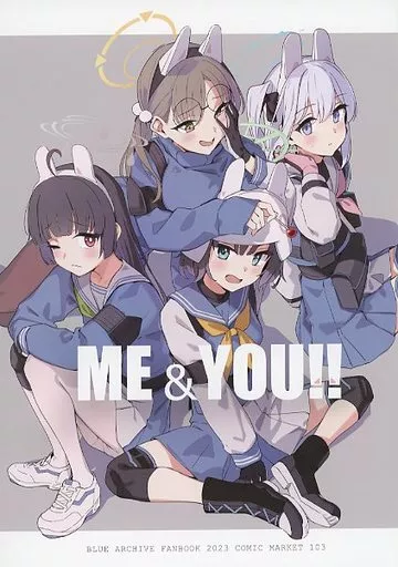 ブルーアーカイブ 【冊子単品】ME＆YOU！！ / 咲宮まふ / こころにあほ毛