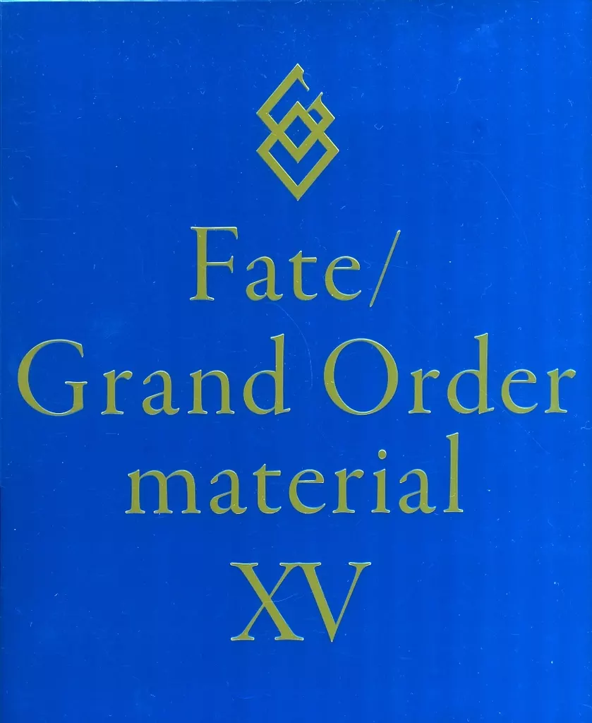 Fate／Grand Order material XV_image