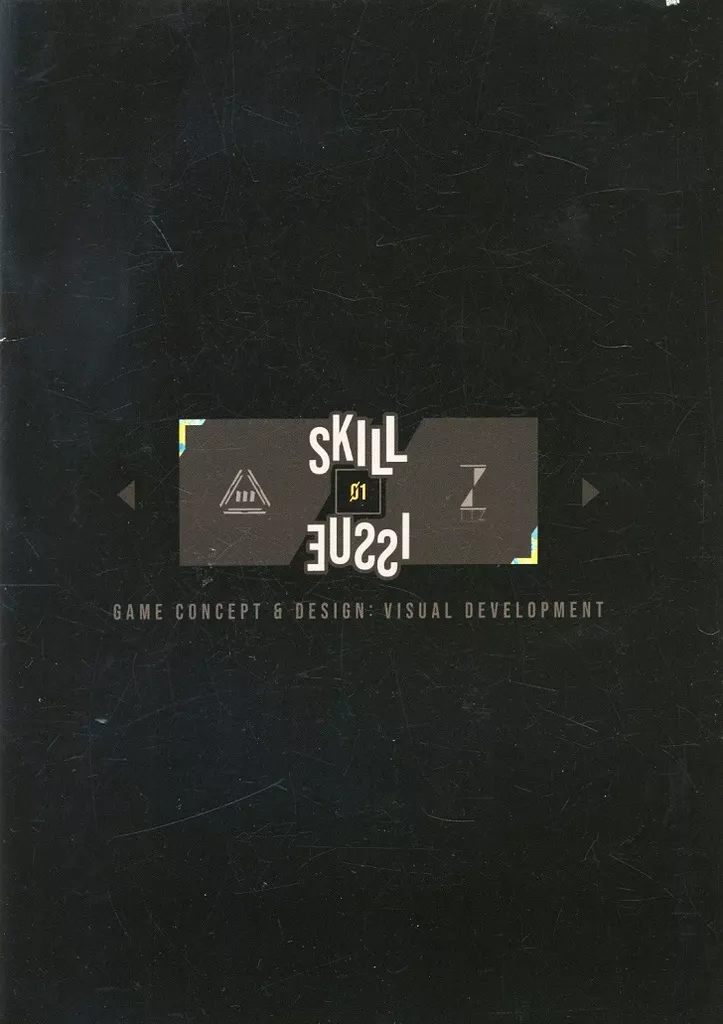 オリジナル SKILL ISSUE 01 Game Concept ＆ Design ： Visual Development / AEM01 / 独立時間帯