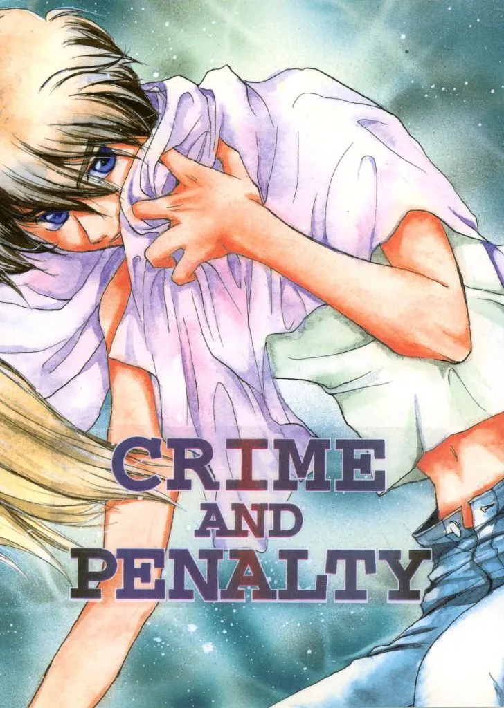 CRIME AND PENALTY – ガンダムＷ – ヒイロ リリーナ