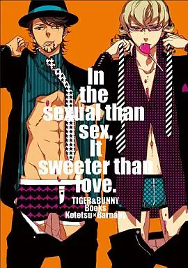 In the sexual than sex．It sweeter than love． – TIGER＆BUNNY(タイガー＆バニー)