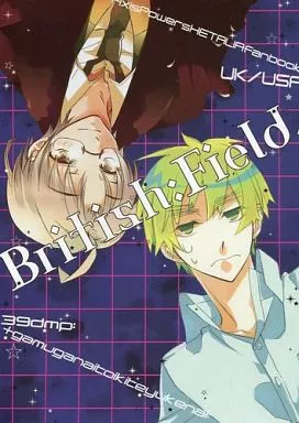 ヘタリア British：Field. / たちばなえい / jam3 （アーサー×アルフレッド、本田菊） / 39dmp/ガムがないと生きてゆけない