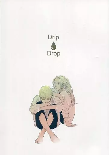 Drip Drop / き / 昼寝