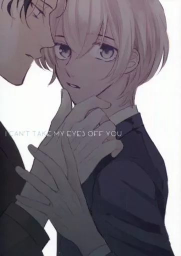I CAN’T TAKE MY EYES OFF YOU. – 名探偵コナン – 赤井秀一 安室透