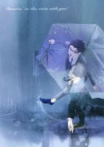 Dancin’ in the rain with you！ – ユーリ！！！ on ICE – ヴィクトル 勝生勇利