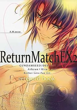 ガンダムSEED Return Match EX 2 / 山月キツヲ （アスラン×キラ） / 双巣隊 SOUSUTAI