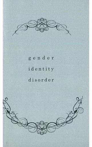 gender identity disorder / モモ・パーヴィアンス