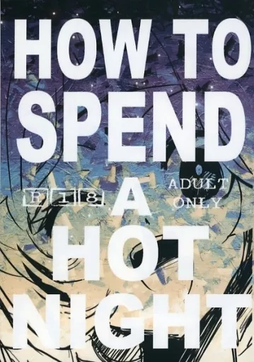 HOW TO SPEND A HOT NIGHT – 聖剣伝説 – ケヴィン ホークアイ