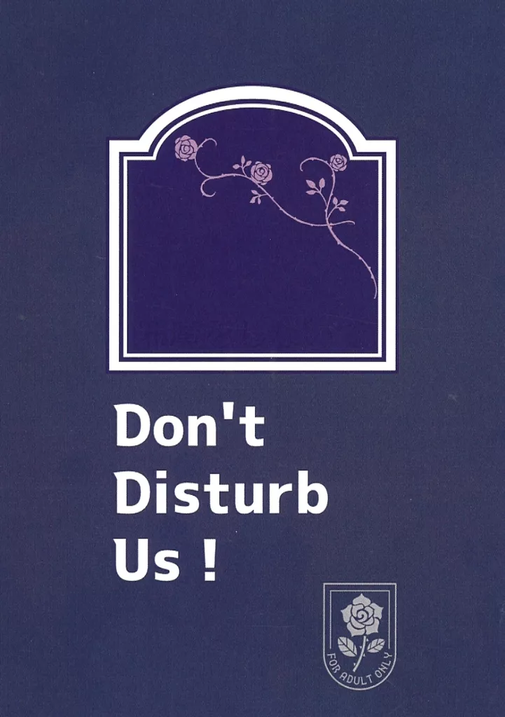 Don’t Disturb Us ！ ZHOYA185614image