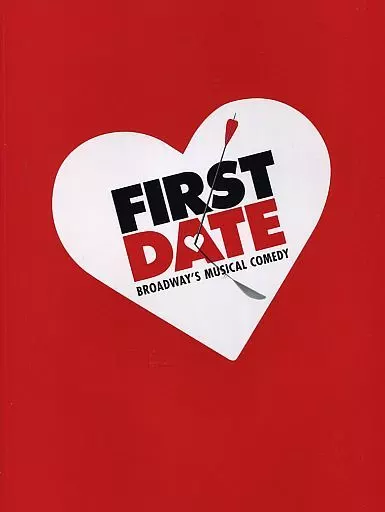 【パンフレット(舞台)】 パンフ)FIRST DATE BROADWAY’S MUSICAL COMEDY