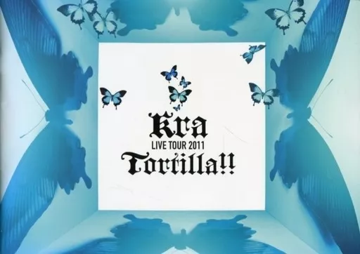 パンフレット　<<パンフレット(ライブ)>> パンフ)Kra LIVE TOUR 2011 Tortilla!! とるてぃーや!!