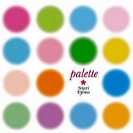 Mari Iijima / palette