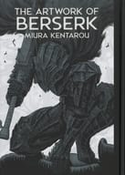 Illustrated book Dai BERSERK Exhibition ~ Kentaro MIURA's 32-year history of painting ~ Official Illustration Book "THE ARTWORK OF BERSERK"