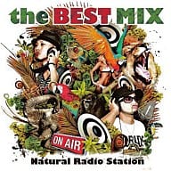 Natural Radio Station / N. R. S The Best Mix ~ mixed by N. R. S