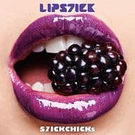 S7ICK CHICKS / Lip Slik