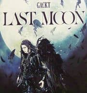 GACKT / LAST MOON [Premium Edition with DVD]