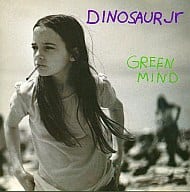Dinosaur JR. / Green Mind (discontinued)