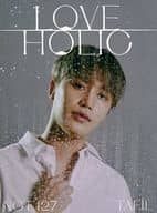 NCT 127 / LOVEHOLIC [初回出荷限定盤]【TAEIL ver.】
