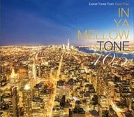 Omnibus/IN YA MELLOW TONE10.5