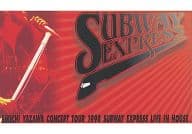 Eikichi Yazawa / EIKICHI YAZAKI CONCERT TOUR 1998 SUBWAY EXPRESS LIVE IN HOUSE