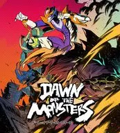 Dawn of the Monsters